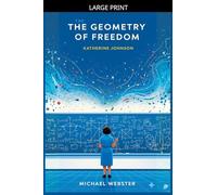 The Geometry of Freedom: Katherine Johnson