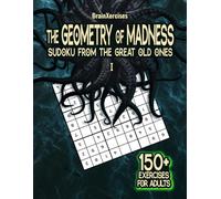 THE GEOMETRY OF MADNESS: Sudoku from the Great Old Ones