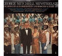 The George Mitchell Minstrels Sing Rodgers & Hammerstein And Rodgers & Hart