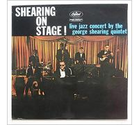 The George Shearing Quintet - Shearing On Stage! - Stereo