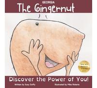 The Georgia Gingernut: The Power of You! (United Tales of America)