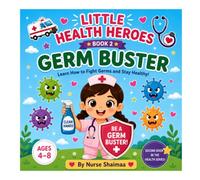 The Germ Buster: Fun Coloring and Activity Book for Kids Ages 4-8