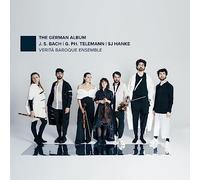 The German Album. Œuvres de Bach, Telemann et Hanke. Verità Baroque Ensemble.