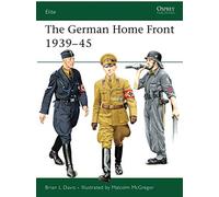 The German Home Front 1939-45: No. 157 (Elite)