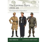La Armada Alemana 1935-45 – La Kriegsmarine en la Segunda Guerra Mundial – 260 (Elite)
