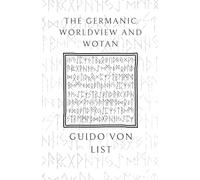 The Germanic Worldview and Wotan