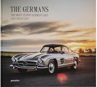 The germans - beautiful machines: beautiful machines : the most iconic German cars and their era