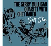 The Gerry Mulligan Quartet - Soft Shoe [Vinilo]