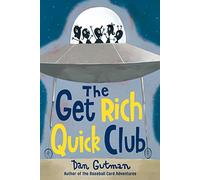 The Get Rich Quick Club