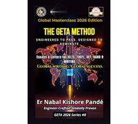 The GETA Method: Essays & Letters for IELTS, TOEFL, OET, Band 9 Writing Global Writing. Global Success. (GETA: Global English Test Academy (2026 ... 7+ IELTS, TOEFL, PTE, Duolingo & OET Mastery)