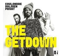 The Getdown & Laurent Coulondre & Arnaud Dolmen & - The Getdown