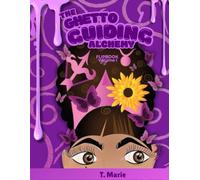 The Ghetto Guiding Alchemy Flip Booklet Volume I