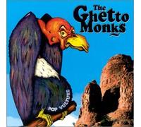 The Ghetto Monks - Pop Vulture (US Import)