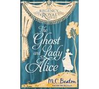The Ghost And Lady Alice (ebook)