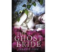 The Ghost Bride