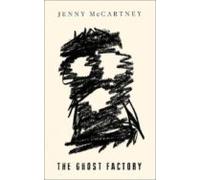 The Ghost Factory