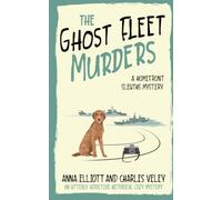 The Ghost Fleet Murders: A Homefront Sleuths Mystery (The Homefront Sleuths Cozy Mystery Series)