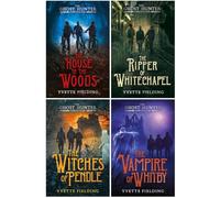 The Ghost Hunter Chronicles 4 Books Collection Set By Yvette Fielding (The House in the Woods, The Ripper of Whitechapel, The Witches of Pendle & The Vampire of Whitby)