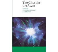 The Ghost in the Atom Paperback: A Discussion of the Mysteries of Quantum Physics (Canto)