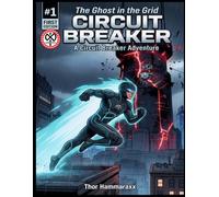 The Ghost in the Grid: A Circuit Breaker Adventure