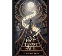 The Ghost in the Library Attic