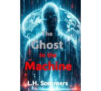The Ghost in the Machine