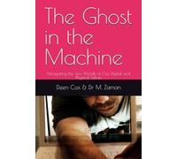 The Ghost in the Machine: Navigating the Two Worlds of Our Digital and Physical Selves