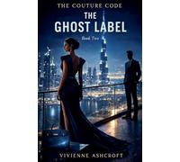 The Ghost Label: 2 (The Couture Code)