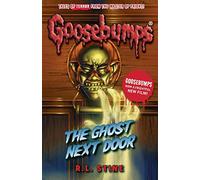 The Ghost Next Door (Goosebumps)