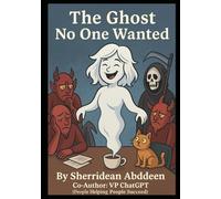 The Ghost No One Wanted