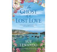 The Ghost of a Lost Love: 3 (Romancing Softly)