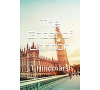 The Ghost of London (The Shadow Protocol Series)