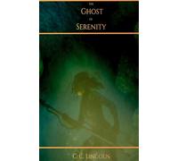 The Ghost of Serenity: 1 (Reiki)