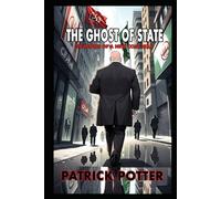 THE GHOST OF STATE: SHADOWS OF A NEW COLD WAR