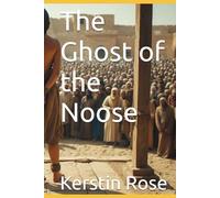 The Ghost of the Noose