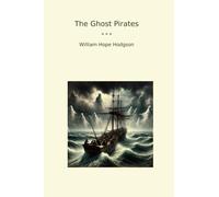The Ghost Pirates (Classic Books)