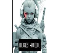 The ghost protocol: 1 (Series1)