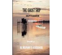 The Ghost Ship in German: September