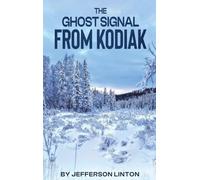 The Ghost Signal From Kodiak