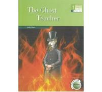 The Ghost Teacher - Burlington Activity Reader - 1º ESO | Julie Hart