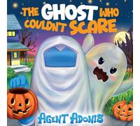 The Ghost Who Couldn't Scare: Agent Adonis Teams Up with a Ghost on Halloween