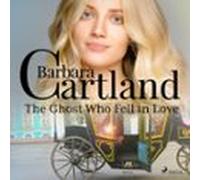 The Ghost Who Fell In Love (audiolibro)