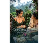The Ghost Writer: Buried Deep | Burning Closer (THE MODERN SAPPHIC EDGE)