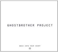 the Ghostbrother Project - Back Into Your Heart EP