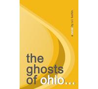 the ghosts of ohio...: a novel.