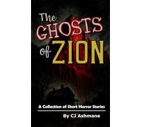 The Ghosts of Zion