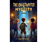 The Ghostwriter Mystery: 4 (The Cipher Seekers)