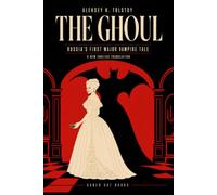 The Ghoul: Russia’s First Major Vampire Tale