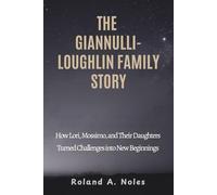 THE GIANNULLI-LOUGHLIN FAMILY STORY: How Lori, Mossimo, and Their Daughters Turned Challenges into New Beginnings