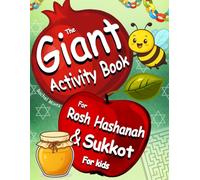 The Giant Activity Book For Rosh Hashanah & Sukkot - For Kids: QR Codes for Holiday Blessings | Mazes, Word Search, Puzzles, Coloring Pages + Gift QR Video Book